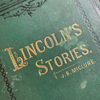 Lincoln’s Stories - J.B. McClure - 1879 Rhodes & McClure Hardback