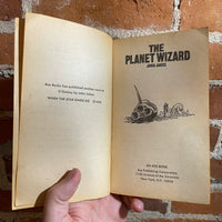 The Planet Wizard - John Jakes - 1969 Ace Books Paperback - Jeff Jones Cover
