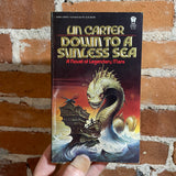Down To A Sunless Sea - Lin Carter - 1984 Daw Books Paperback - Ken W. Kelly Cover