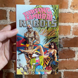 Surfing Samurai Robots - Mel Gilden - 1988 David Dorman Cover