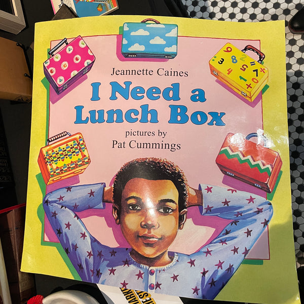 I Need A Lunch Box Big Book