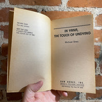 In Yana: The Touch of Undying - Michael Shea - 1985 1st #654 Daw Books Terry Oakes