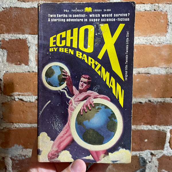 Echo X - Ben Barzman - 1960 Paperback Library – Postmarked from the Stars