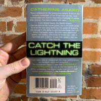 Catch the Lightning - Catherine Asaro - 1997 Tor Books Paperback - Peter Bollinger Cover