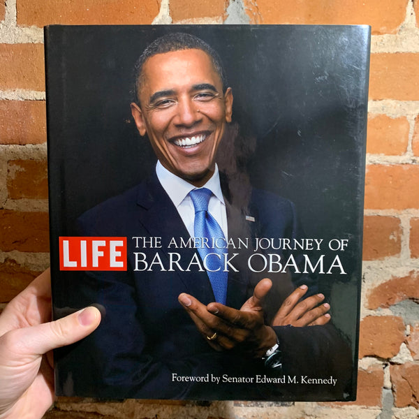 The American Journey of Barack Obama - Life Magazine - 2008 Hardcover Edition
