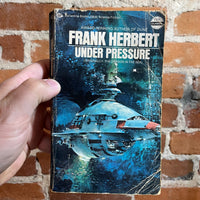 Under Pressure - Frank Herbert - John Berkley Cover 1974 Ballantine Books Paperback Edition