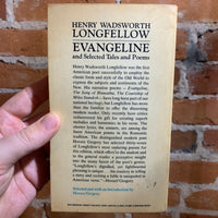 Evangeline and Selected Tales and Poems - Henry Wadsworth Longfellow (1964 Signet Paperback Classic)