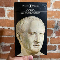 Selected Works - Cicero - Translated by Michael Grant - 1967 Penguin Classics Paperback