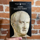 Selected Works - Cicero - Translated by Michael Grant - 1967 Penguin Classics Paperback