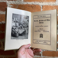 Little Folks of the Bible: Girls of the Bible - Dorothy Donnell Calhoun 1923 The Abingdon Press Hardback