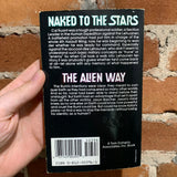 Naked to the Stars/The Alien Way - Gordon R. Dickson