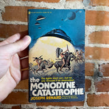 The Monodyne Catastrophe - Joseph Renard - 1977 Major Books Paperback