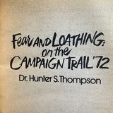 Fear and Loathing on the Campaign Trail '72 - Hunter S. Thompson 1974 Popular Library vintage PB