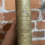 The Book of English Songs Rare Vintage Hardback