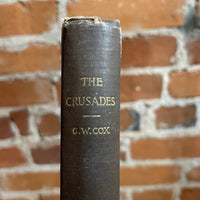 The Crusades - George W. Cox - John B. Alden Hardback