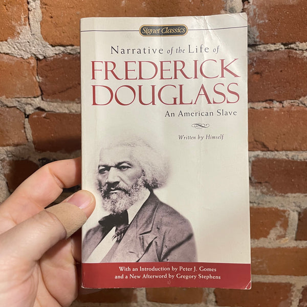 Narrative of the Life of Frederick Douglass - Frederick Douglass 2005 Signet Classics Reading Copy paperback