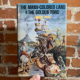 The Many-Colored Land & The Golden Torc - Julian May - 1982 BCE Hardback