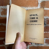 Space, Time & Crime - Edited by Miriam Allen DeFord 1964 Paperback Library