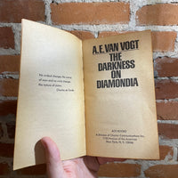 The Darkness of Diamondia - A.E. Van Vogt - 1972 Ace Books Paperback - John Schoenherr Cover