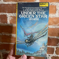 Under The Green Star - Lin Carter - 1972 Daw Books Paperback - Tim Kirk Cover