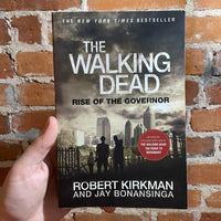 Rise of the Governor - The Walking Dead Novels #1 - Robert Kirkman, Jay Bonansinga