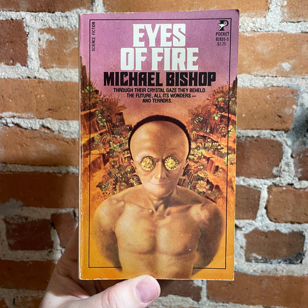 Eyes of Fire - Michael Bishop 1980 Pocket Books