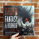The Astounding Illustrated History of Fantasy & Horror 2018 Hardback