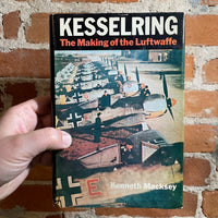 Kesselring - The Making of the Luftwaffe - Kenneth Macksey - 1978 BCE Hardback