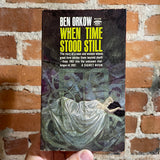 When Time Stood Still - Ben Orkow - 1962 Signet Books Paperback