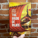 The Bride of Pilate - Esther Kellner - 1959 BCE Hardback