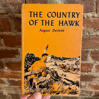 The Country of the Hawk - August Derleth 1952 Aladdin Books 1st edition vintage HB