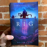 The Rig - Roger Levy - 2018 Titian Books Paperback