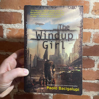 The Wind-Up Girl - Paolo Bacigalupi - 2009 Paperback Edition