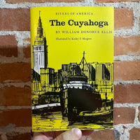 Rivers of America: The Cuyahoga - William Donohue Ellis - Illustrated 1975 Paperback