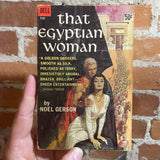 That Egyptian Woman - Noel Gerson - 1962 Dell Books Paperback