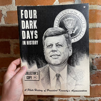 Four Dark Days in History - JFK - Collector’s Copy