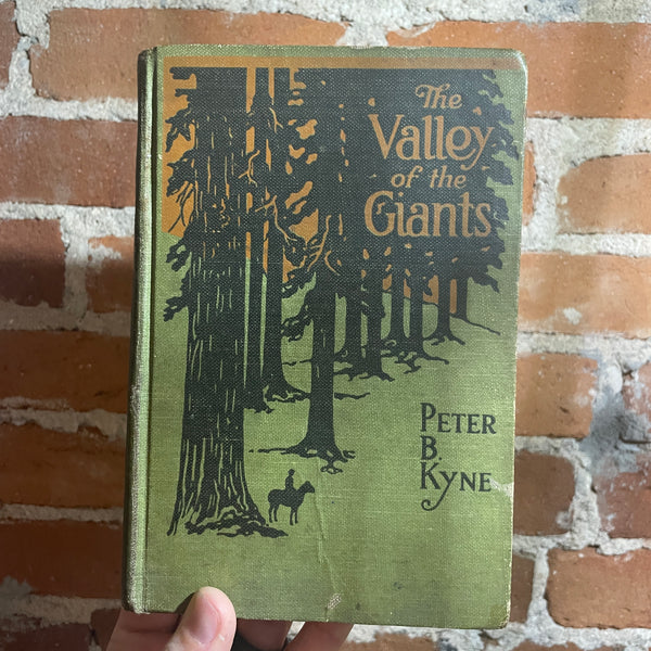 The Valley of the Giants - Peter B. Kyne- 1918 Grosset & Dunlap Hardback