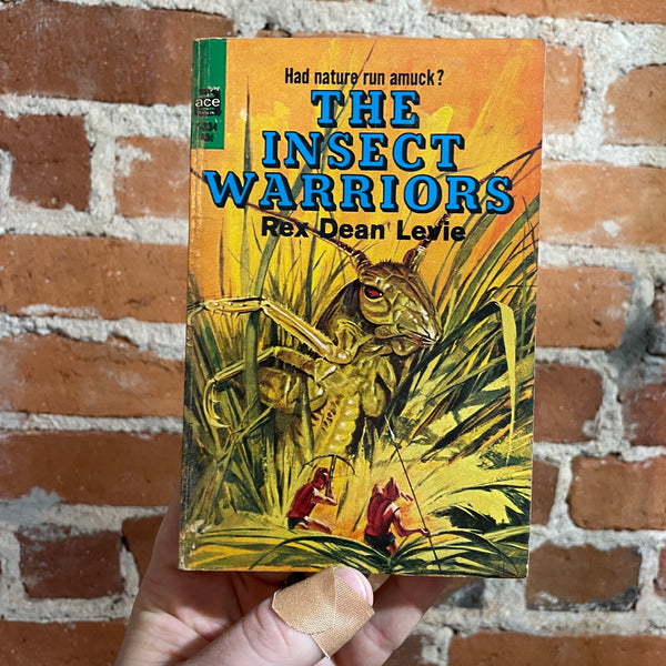 The Insect Warriors - Rex Dean Levie - 1965 Ace Books Paperback