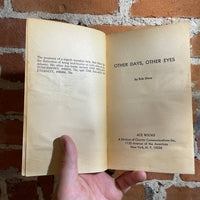 Other Days, Other Eyes - Bob Shaw - 1972 Ace Books Paperback