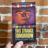 The Strange Tomorrow - Frank Belknap Long 1966 Belmont Books Paperback