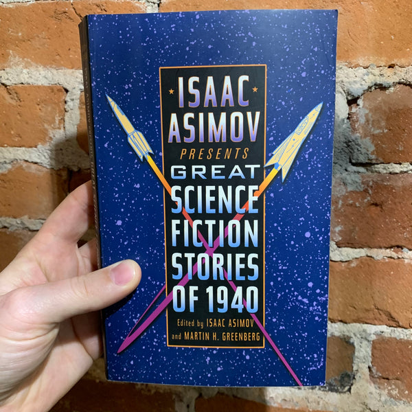 Isaac Asimov Presents Great Science Fiction Stories of 1940 Paperback - Edited by Isaac Asimov