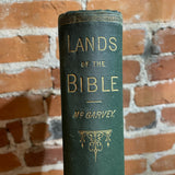Lands of the Bible - J.W. McGarvey 1881 Illustrated J.B. Lippincott & Company Hardback
