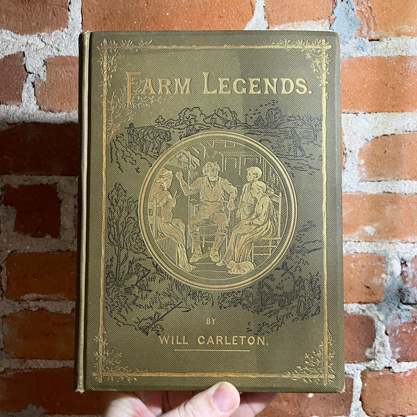 Farm Legends - Will Carleton - 1875 Illustrated Hardback