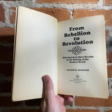 From Rebellion to Revolution - Eugene D. Genovese - 1981 Vintage Books Paperback