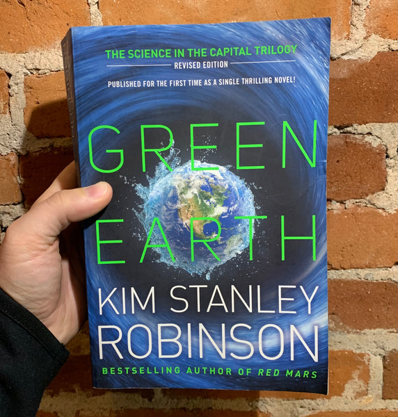 Green Earth - Kim Stanley Robinson - 2015 Del Rey Trade Paperback