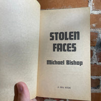 Stolen Faces - Michael Bishop - 1978 Dell Books Paperback Edition - Stephen Hickman Cover