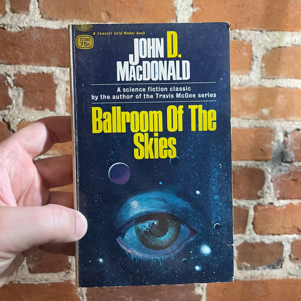 Ballroom of the Skies - John D. MacDonald - 1952 Paul Lehr Cover Fawcett Paperback