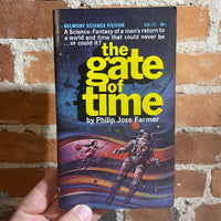 The Gate of Time - Philip José Farmer - 1966 Belmont Books Paperback