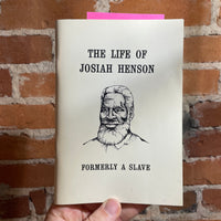 The Life of Josiah Henson: Formerly A Slave - Paperback