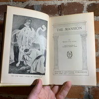 The Mansion - Henry Van Dyke (Vintage 1911 1st Edition Illustrated Hardcover)
